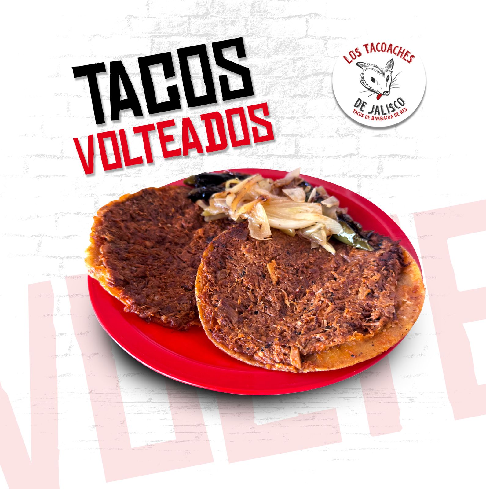 Tacos Volteados